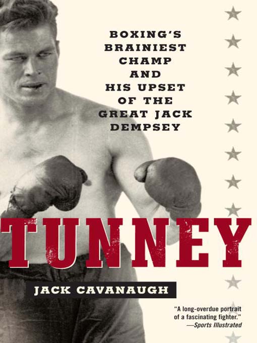 Title details for Tunney by Jack Cavanaugh - Available